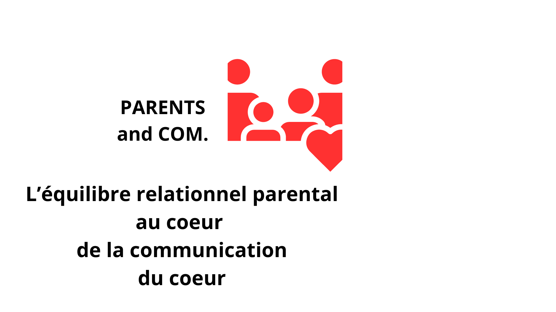 EQUILIBRE RELATIONNEL PARENTAL